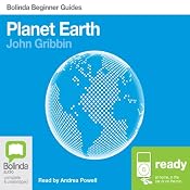 Planet Earth: Bolinda Beginner Guides | [John Gribbin]