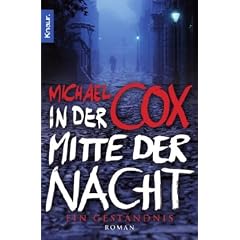 In der Mitte der Nacht: Ein Gest�ndnis