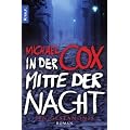 In der Mitte der Nacht: Ein Gest�ndnis