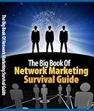 The Big Book of Network Marketing Survival Guide 51E0fxBnx4L. SL160 internet home business: The Big Book of Network Marketing Survival Guide
