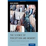 the science of perception and memory a pragmatic guide for the justice system