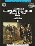 Sodom and Gomorrah: Part 1 (Cities of the Plains) (Remembrance of Things Past, 7)