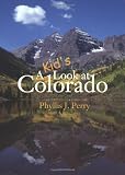A Kid s Look at Colorado