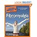 The Complete Idiot's Guide to Fibromyalgia, 2nd Edition