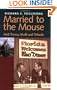 Married to the Mouse: Walt Disney World and Orlando
