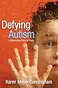 Defying Autism