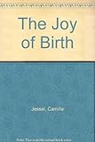The joy of birth