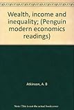 Wealth, income and inequality : selected readings