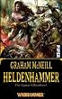 Cover Heldenhammer: WarhammerDie Sigmar-Chroniken 1: Zeit der Legenden – Die Sigmar-Chroniken 1