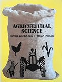 Agricultural science for the Caribbean