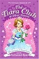 The Tiara Club at Silver Towers 7: Princess Charlotte and the Enchanted Rose (The Tiara Club)