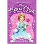 The Tiara Club at Silver Towers 7: Princess Charlotte and the Enchanted Rose