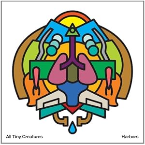 All Tiny Creatures - Harbors