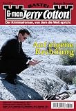 Jerry Cotton - Folge 2811: Auf eigene Rechnung