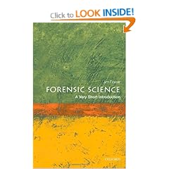 Forensic Science: A Very Short Introduction (Very Short Introductions)
