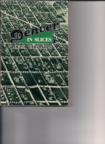 Denver in Slices