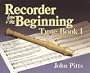Recorder from the Beginning: Tune Book 1 (No. 1)