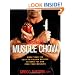 Men's Health Muscle Chow: More Than 150 Meals to Feed Your Muscles and Fuel Your Workouts