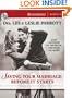 Saving Your Marriage Before It Starts: Seven Questions to Ask Before---and After---You Marry