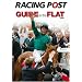 Racing Post Guide to the Flat 2009