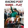Racing Post Guide to the Flat 2009