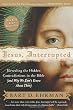 Jesus, Interrupted: Revealing the Hidden Contradictions in the Bible (And Why We Don't Know About Them)
