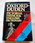 The Oxford-Duden Pictorial French & English Dictionary (Limp Binding)