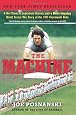 The Machine: A Hot Team, a Legendary Season, and a Heart-stopping World Series: The Story of the 1975 Cincinnati Reds