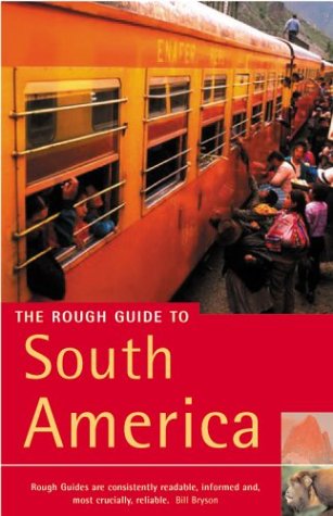 Childrens Toyshop  Books : The Rough Guide to South America (Rough Guide Travel Guides)