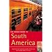 The Rough Guide to South America (Rough Guide Travel Guides)