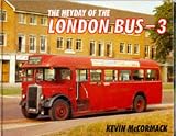 The Heyday of London's Buses
