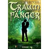 Traumf�nger - Romanvon "Petra R�der"