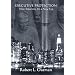Executive Protection New: Solutions for a New Era