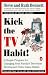 Search : Kick the TV Habit: A Simple Program for Changing Your Family's Television Viewing and (more)