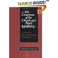 The Consensus Of The Church And Papal Infallibility: A Study In The Background Of Vatican I by Richard F. Costigan