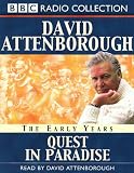 The Early Years: Quest in Paradise (BBC Radio Collection)