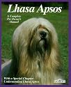 Lhasa Apsos: Everything About Purchase, Care, Nutrition, Breeding, and Diseases (With a Special Chapter on Understanding Lhasa Apsos)
