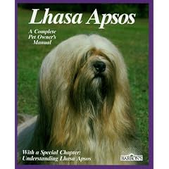 Lhasa Apsos: Everything About Purchase, Care, Nutrition, Breeding, and Diseases (With a Special Chapter on Understanding Lhasa Apsos)