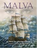 Malva: Im Bann der geheimen Inseln