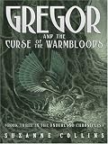 Gregor And The Curse Of The Warmbloods