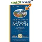 Michael Jackson's Complete Guide To Single Malt Scotch by  Michael Jackson