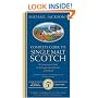 Michael Jackson's Complete Guide To Single Malt Scotch