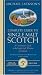Michael Jackson s Complete Guide To Single Malt Scotch