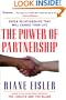 The Power of Partnership: The Seven Relationships that Will Change Your Life