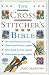 The Cross Stitcher's Bible (Crafts)