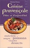 Cuisine provençale d'hier et d'aujourd'hui