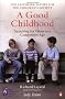 A Good Childhood: Searching for Values in a Competitive Age