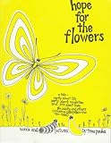 Hope for the Flowers