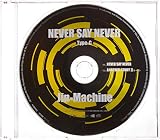 NEVER SAY NEVER 【Type-C】