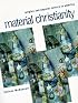 Material Christianity: Religion and Popular Culture in America
